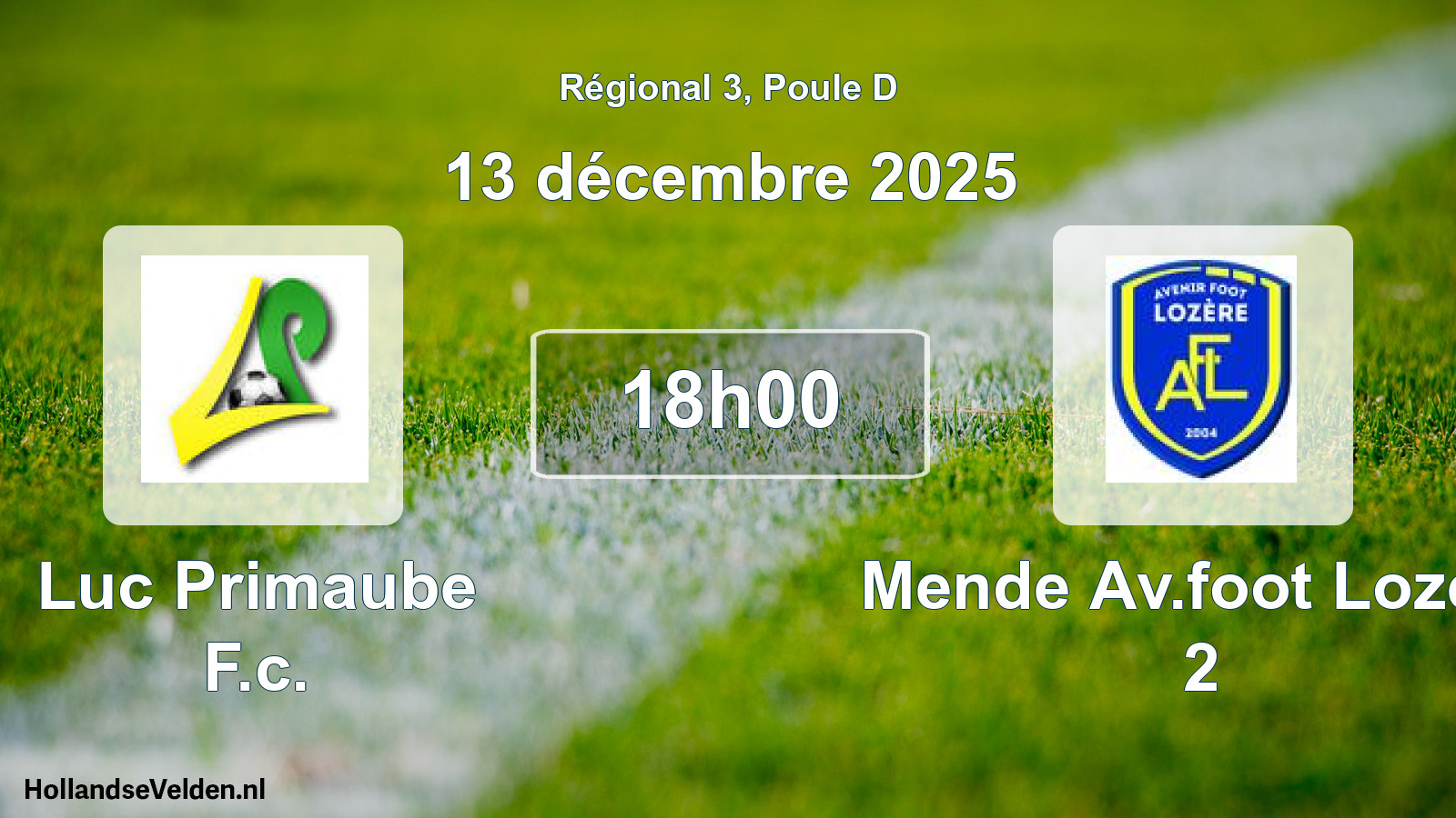 Scheduled Match: Luc Primaube F.c. - Mende Av.foot Lozere 2 (13 December 2025)