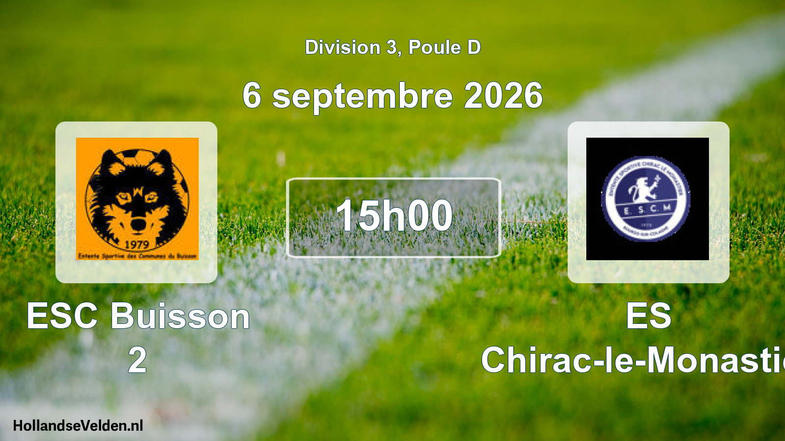 Match programmé: ESC Buisson 2 - ES Chirac-le-Monastier (6 septembre 2026)