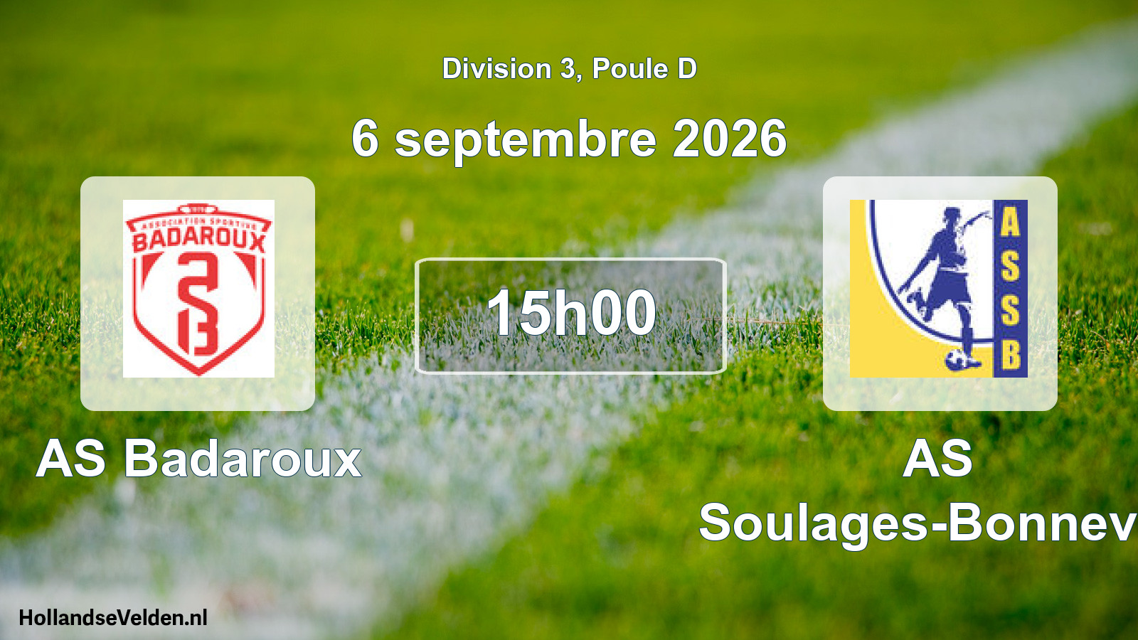 Match programmé: AS Badaroux - AS Soulages-Bonneval (6 septembre 2026)