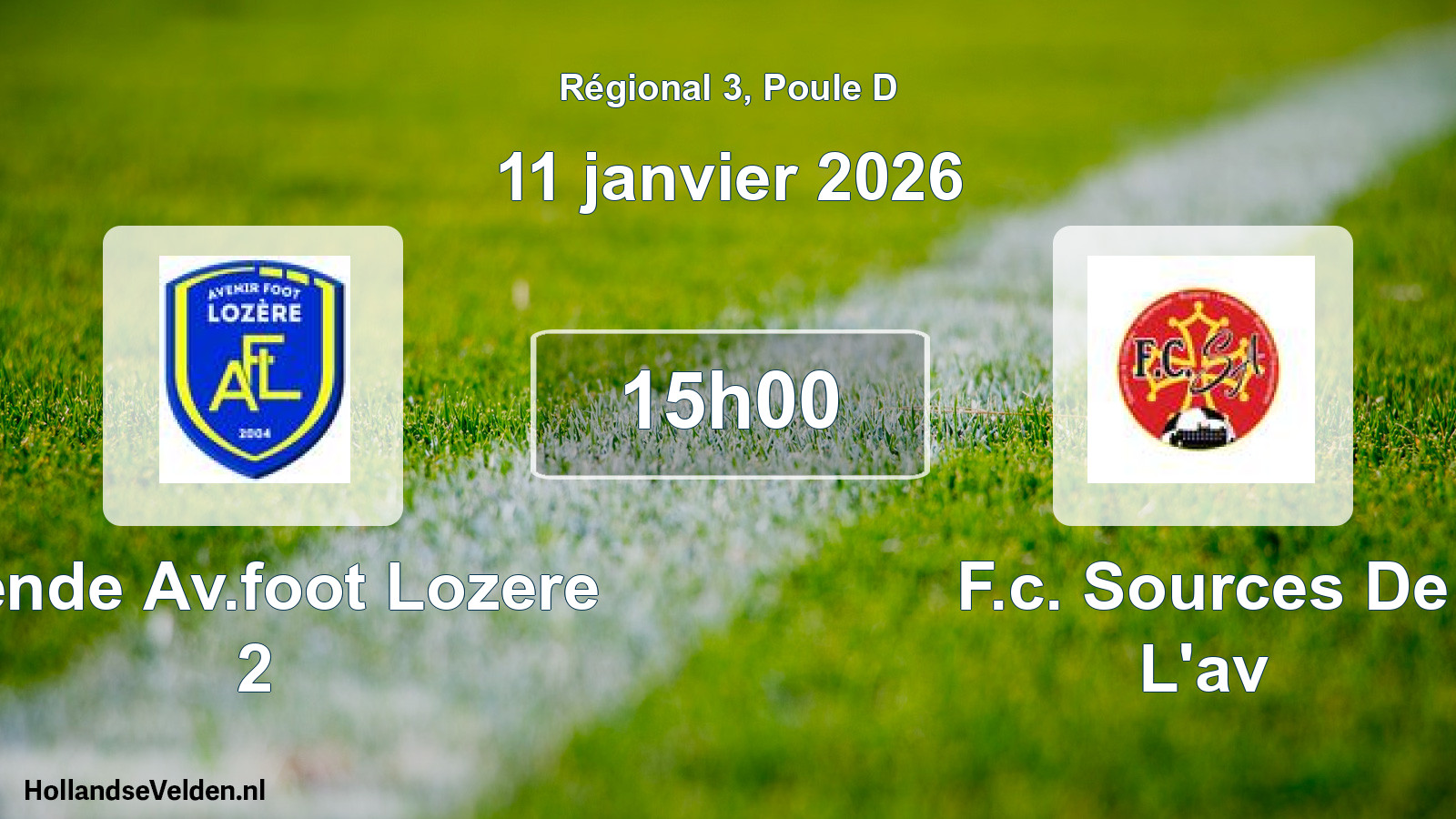 Scheduled Match: Mende Av.foot Lozere 2 - F.c. Sources De L'av (11 January 2026)
