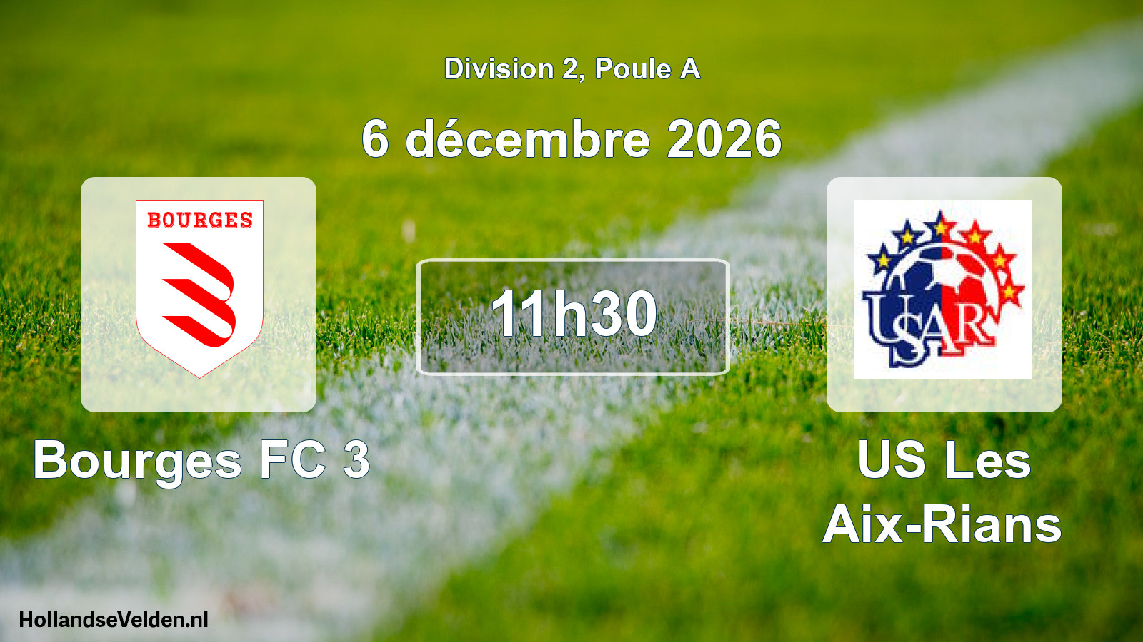 Match programmé: Bourges FC 3 - US Les Aix-Rians (6 décembre 2026)