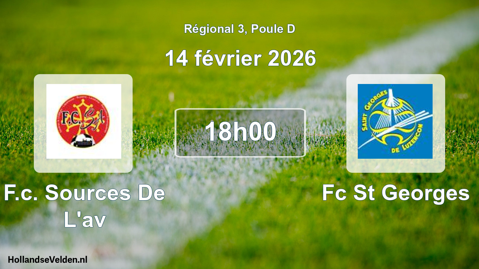 Geplande wedstrijd: F.c. Sources De L'av - Fc St Georges (14 februari 2026)