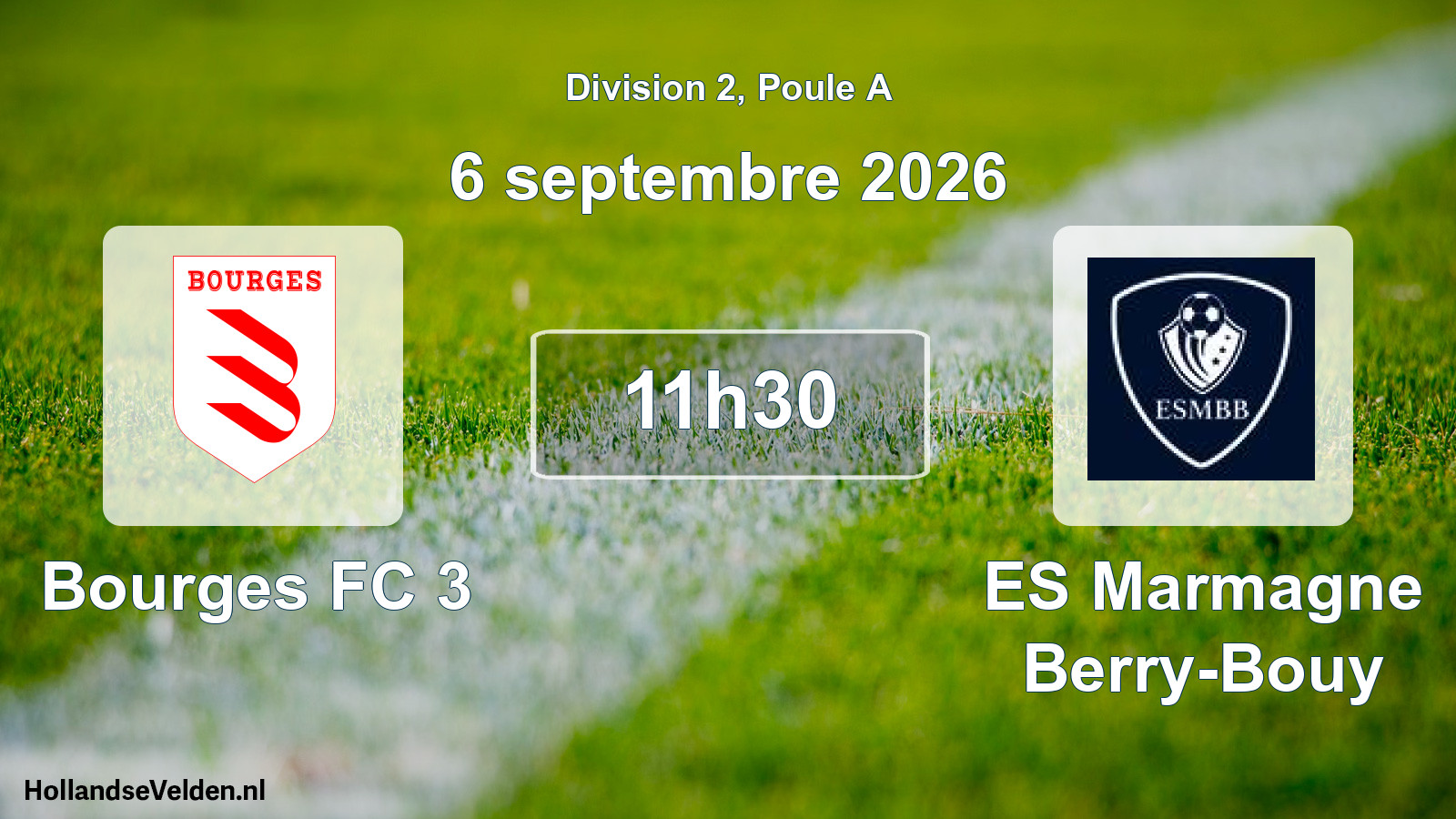Scheduled Match: Bourges FC 3 - ES Marmagne Berry-Bouy (6 September 2026)