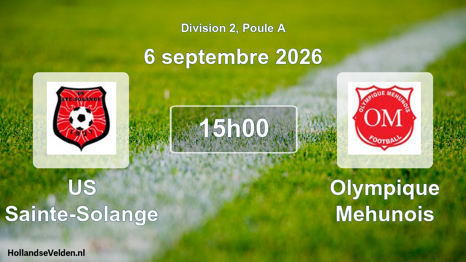 Scheduled Match: US Sainte-Solange - Olympique Mehunois (6 September 2026)
