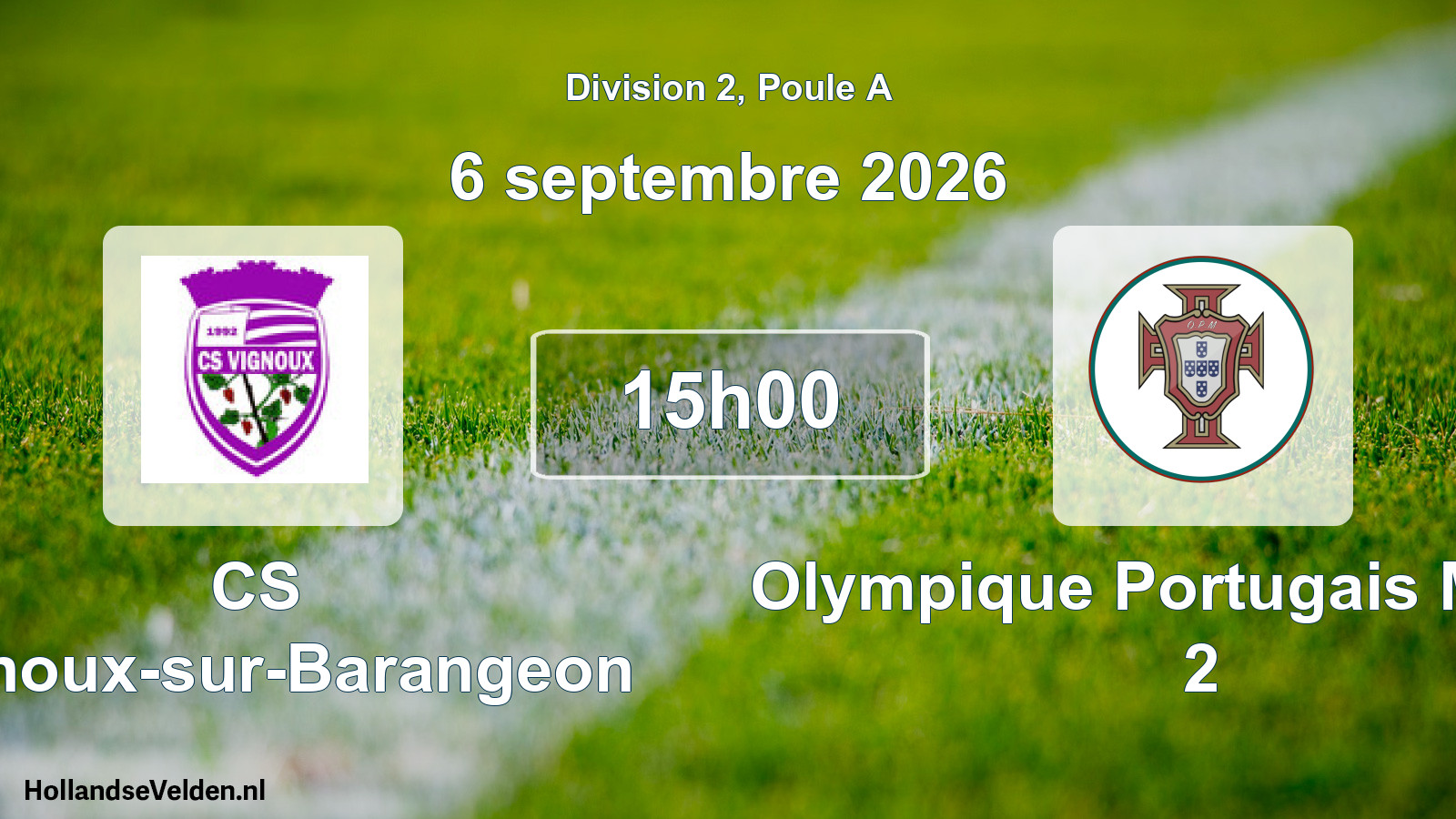 Scheduled Match: CS Vignoux-sur-Barangeon - Olympique Portugais Mehun 2 (6 September 2026)