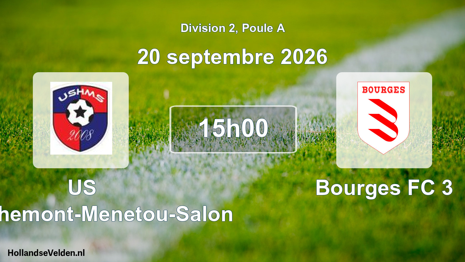 Match programmé: US Henrichemont-Menetou-Salon - Bourges FC 3 (20 septembre 2026)