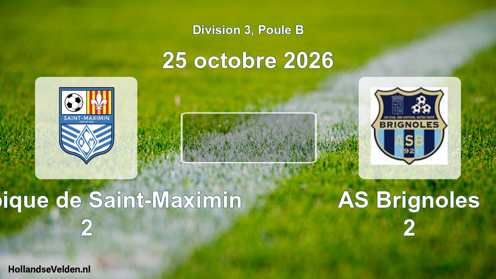 Match programmé: Olympique de Saint-Maximin 2 - AS Brignoles 2 (25 octobre 2026)
