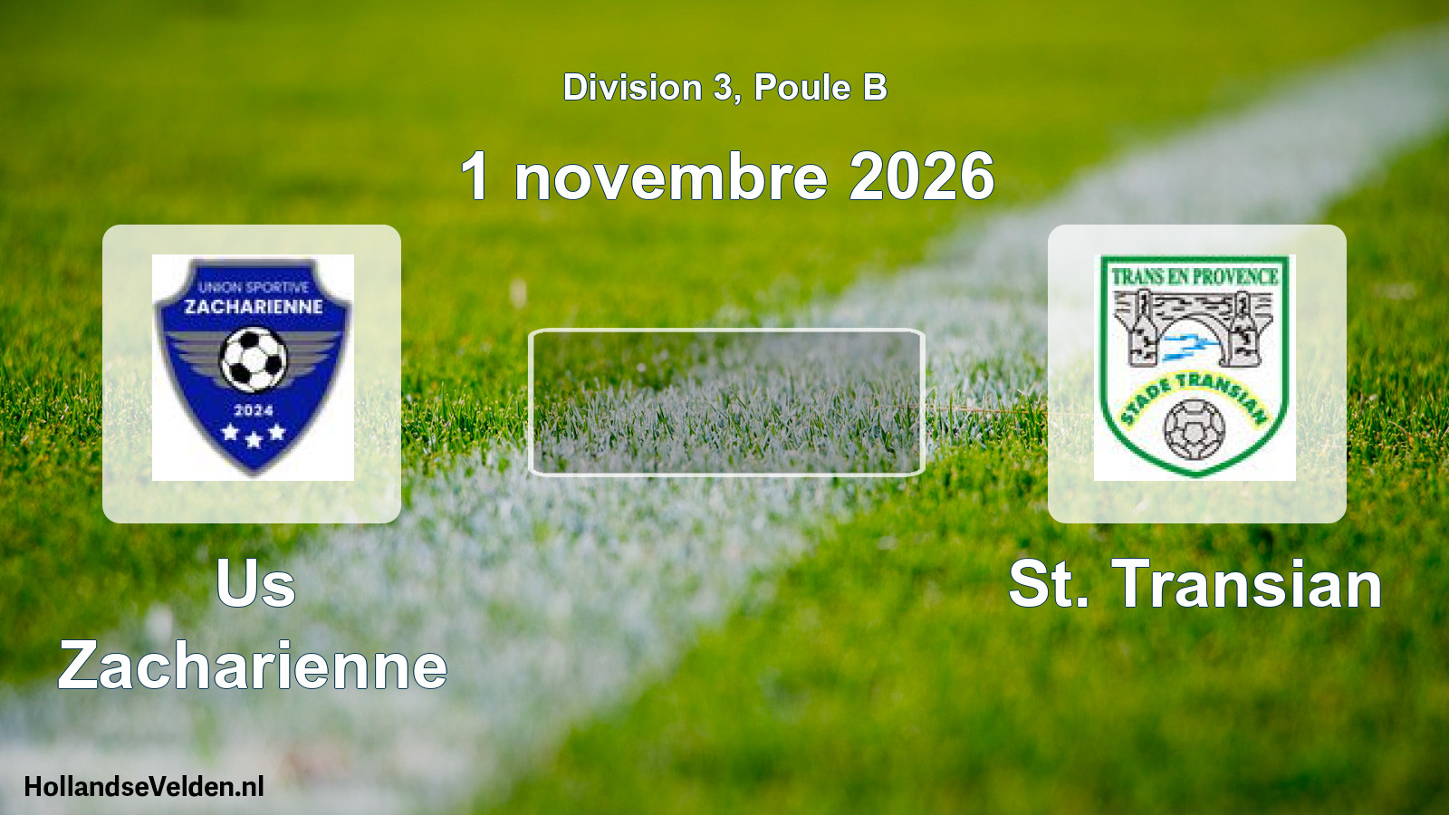 Match programmé: Us Zacharienne - St. Transian (1 novembre 2026)