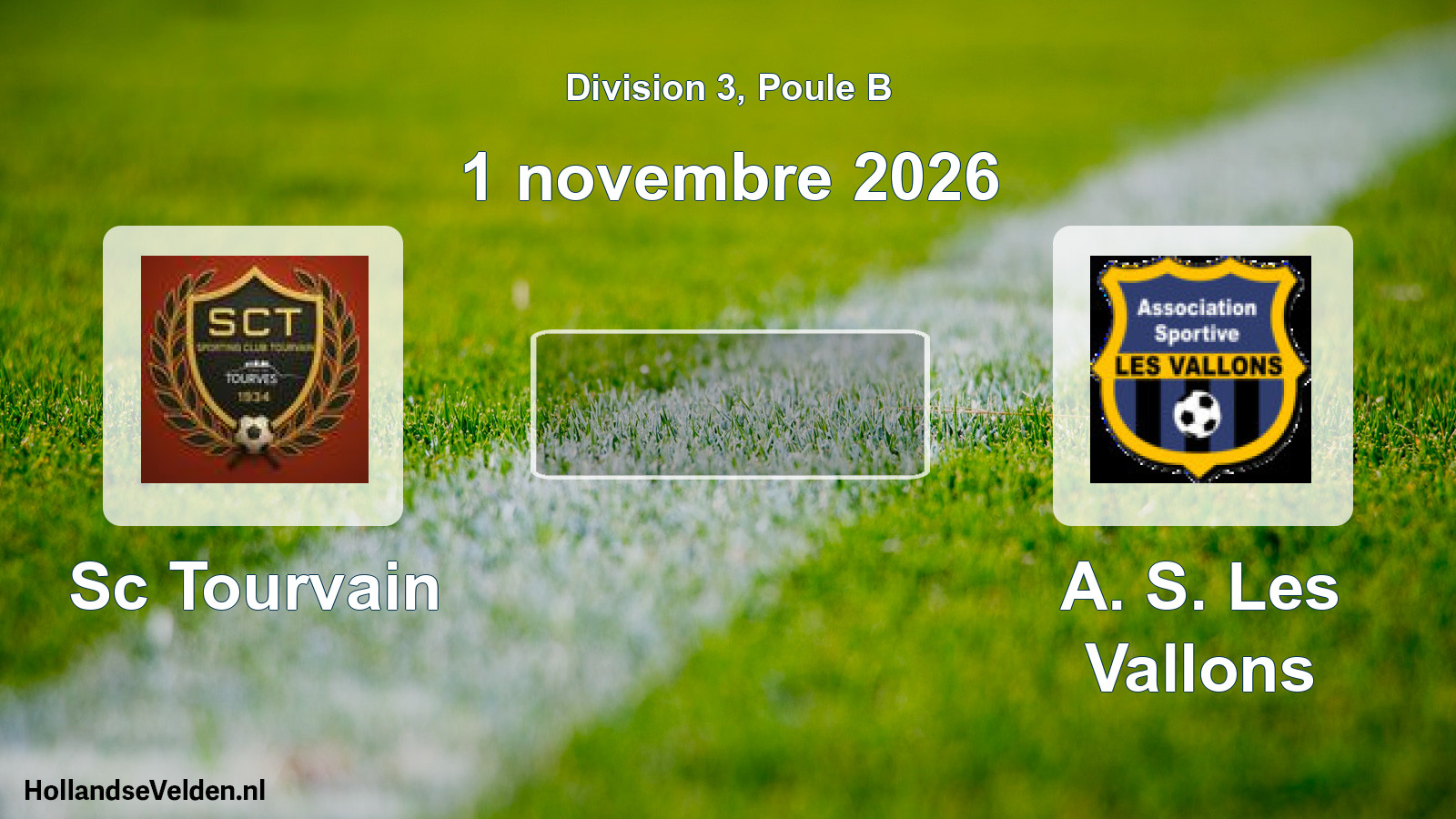 Geplande wedstrijd: Sc Tourvain - A. S. Les Vallons (1 november 2026)