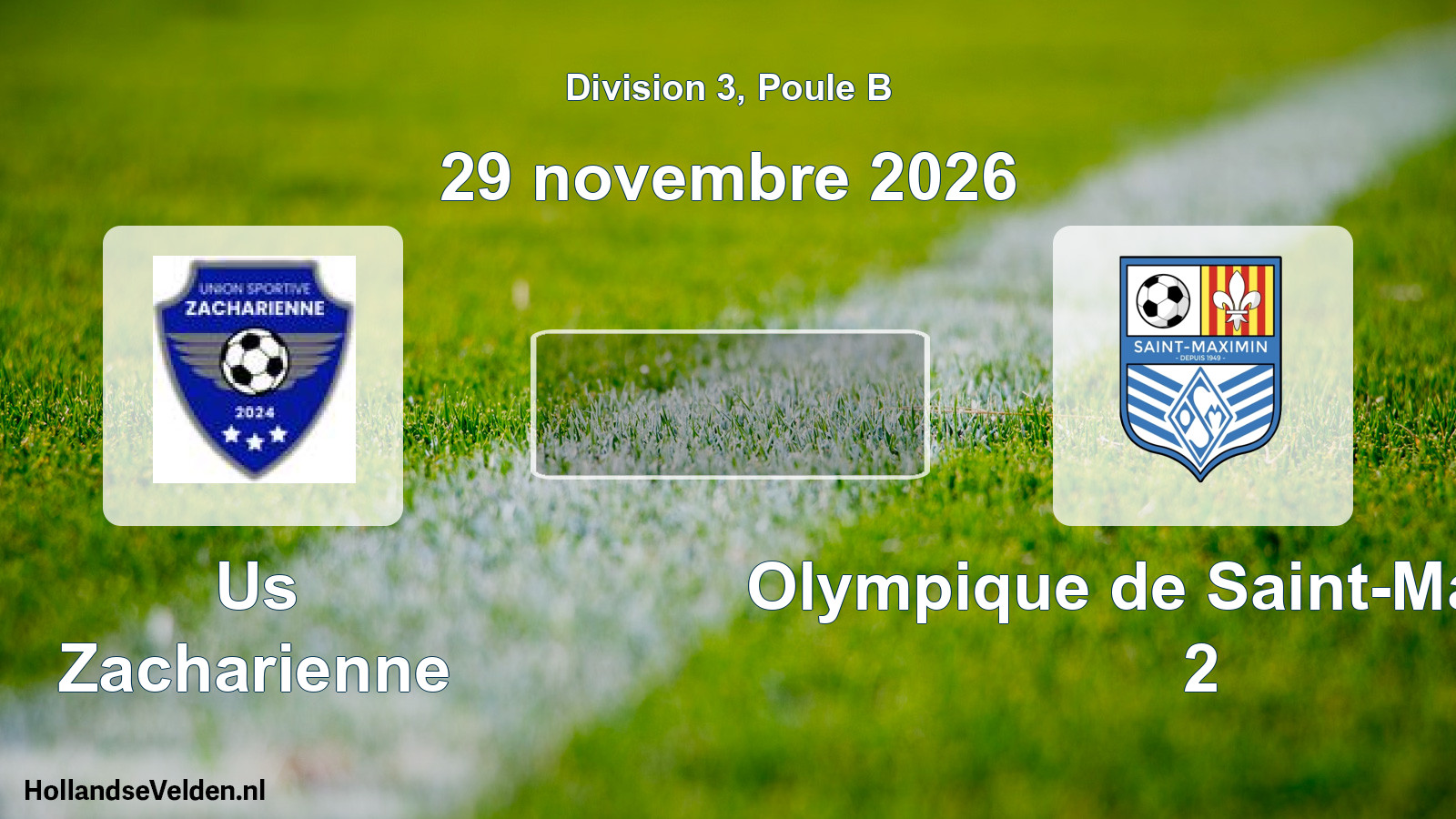 Match programmé: Us Zacharienne - Olympique de Saint-Maximin 2 (29 novembre 2026)