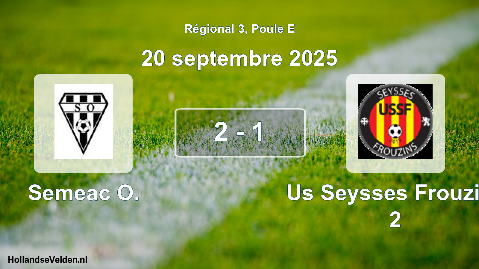 Total number of matches played: Semeac O. - Us Seysses Frouzins 2 2 - 1 (20 September 2025)