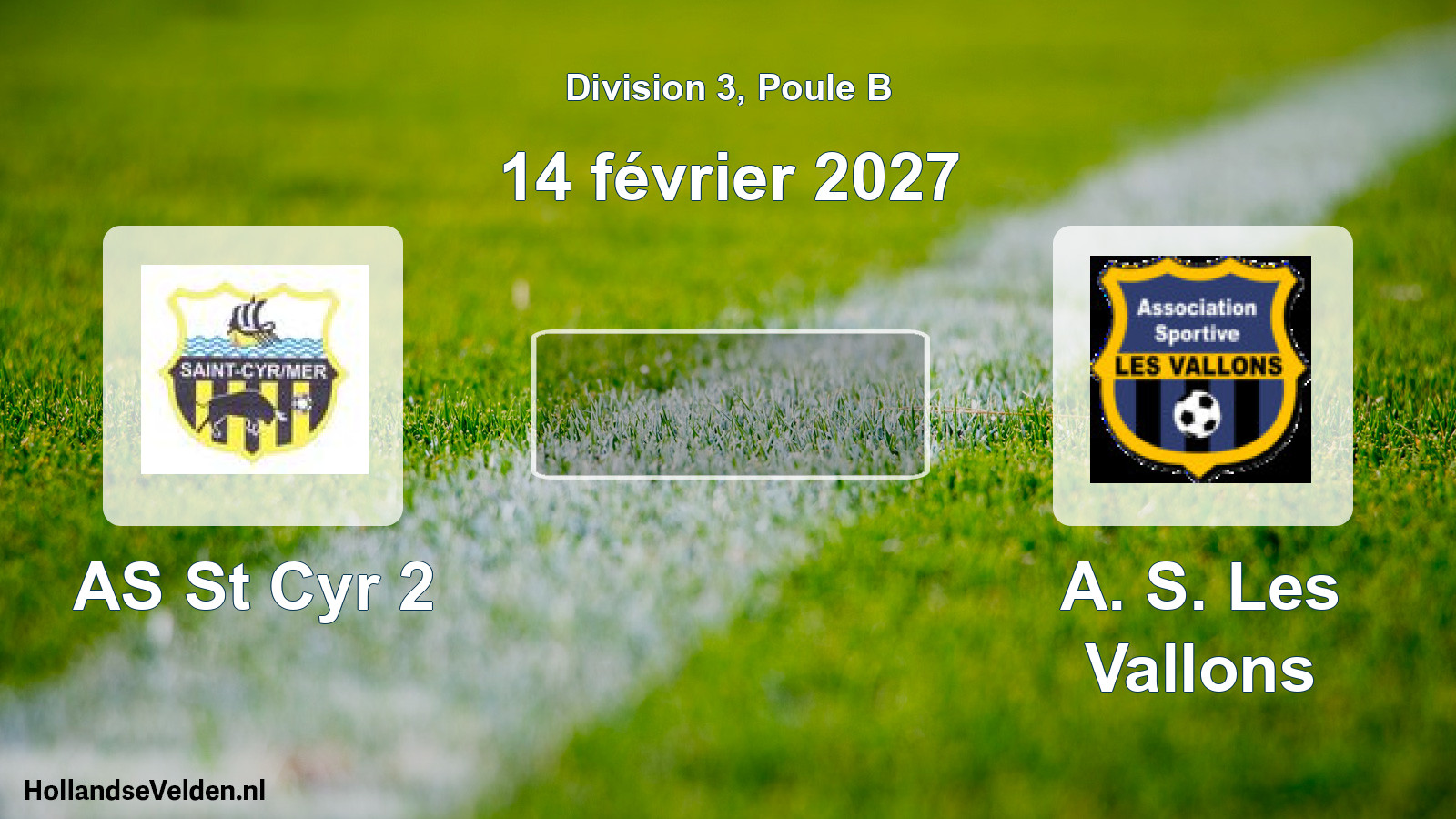 Geplande wedstrijd: AS St Cyr 2 - A. S. Les Vallons (14 februari 2027)