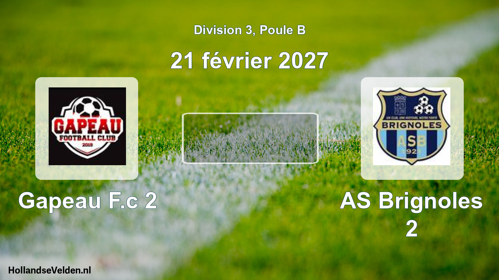 Geplande wedstrijd: Gapeau F.c 2 - AS Brignoles 2 (21 februari 2027)