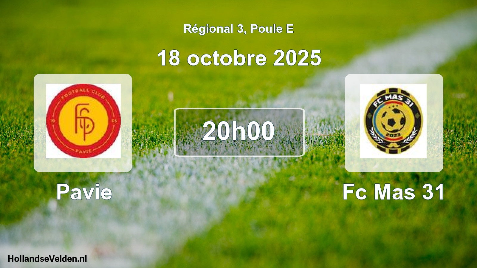 Geplande wedstrijd: Pavie - Fc Mas 31 (18 oktober 2025)
