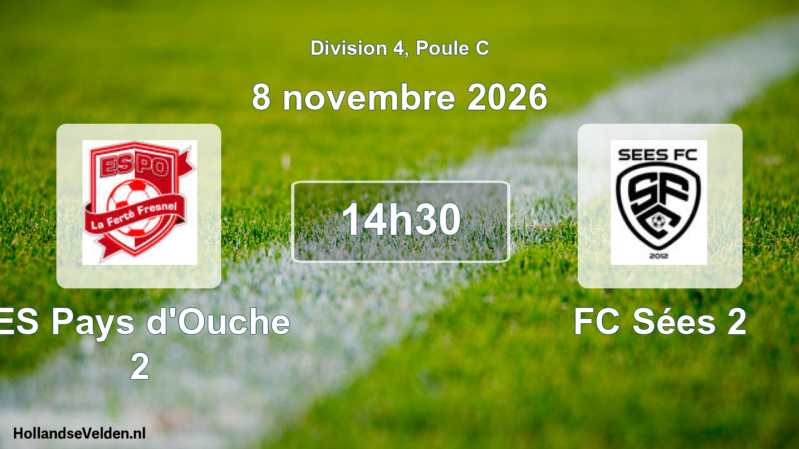 Match programmé: ES Pays d'Ouche 2 - FC Sées 2 (8 novembre 2026)