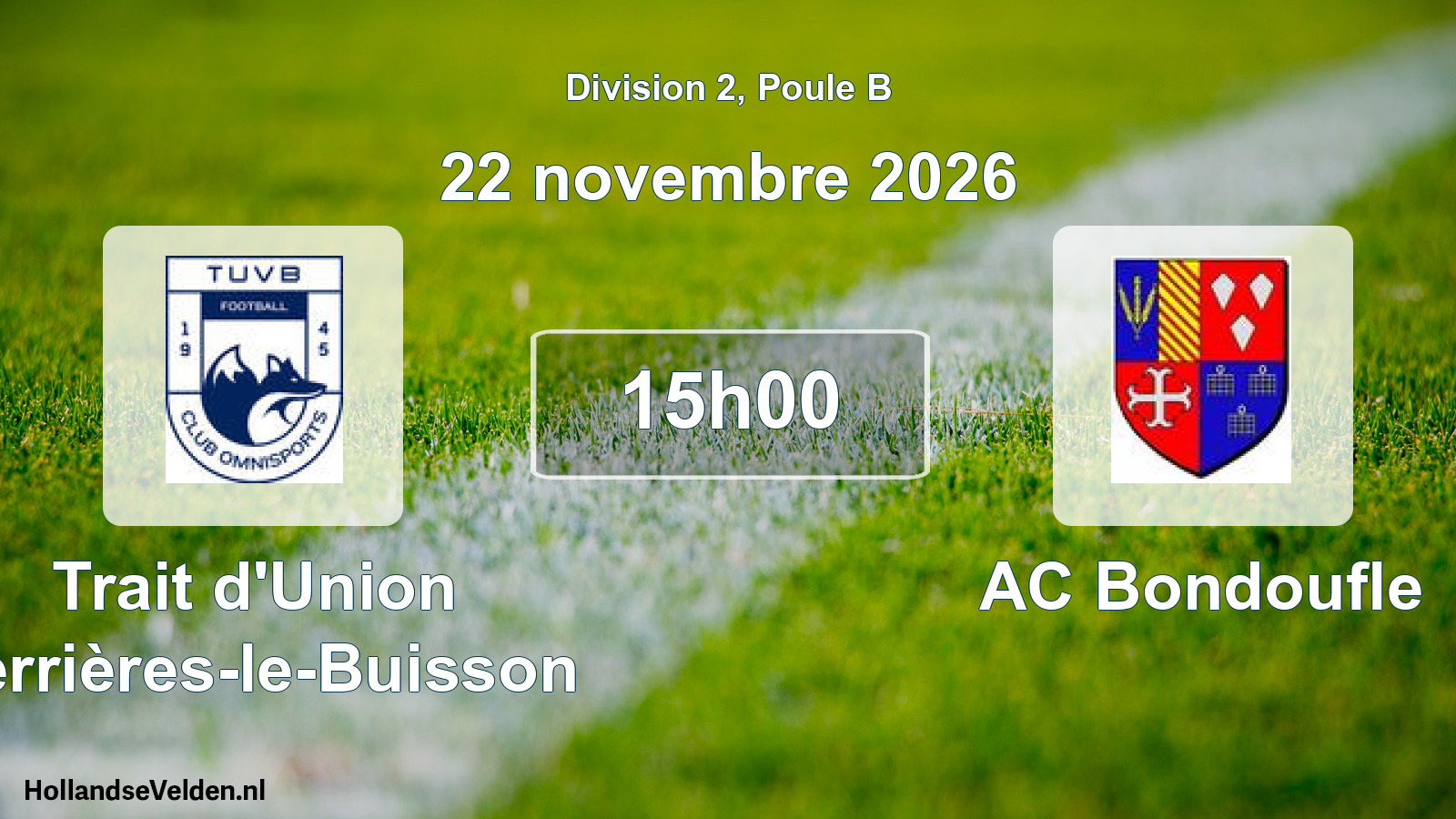 Scheduled Match: Trait d'Union Verrières-le-Buisson - AC Bondoufle (22 November 2026)