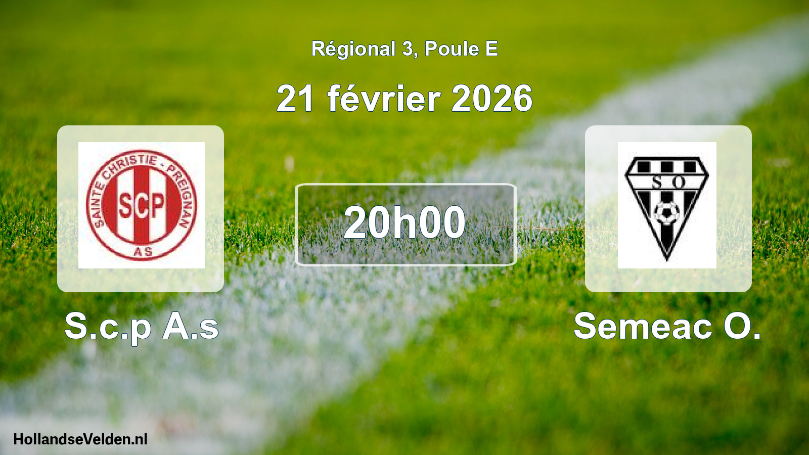 Geplande wedstrijd: S.c.p A.s - Semeac O. (21 février 2026)