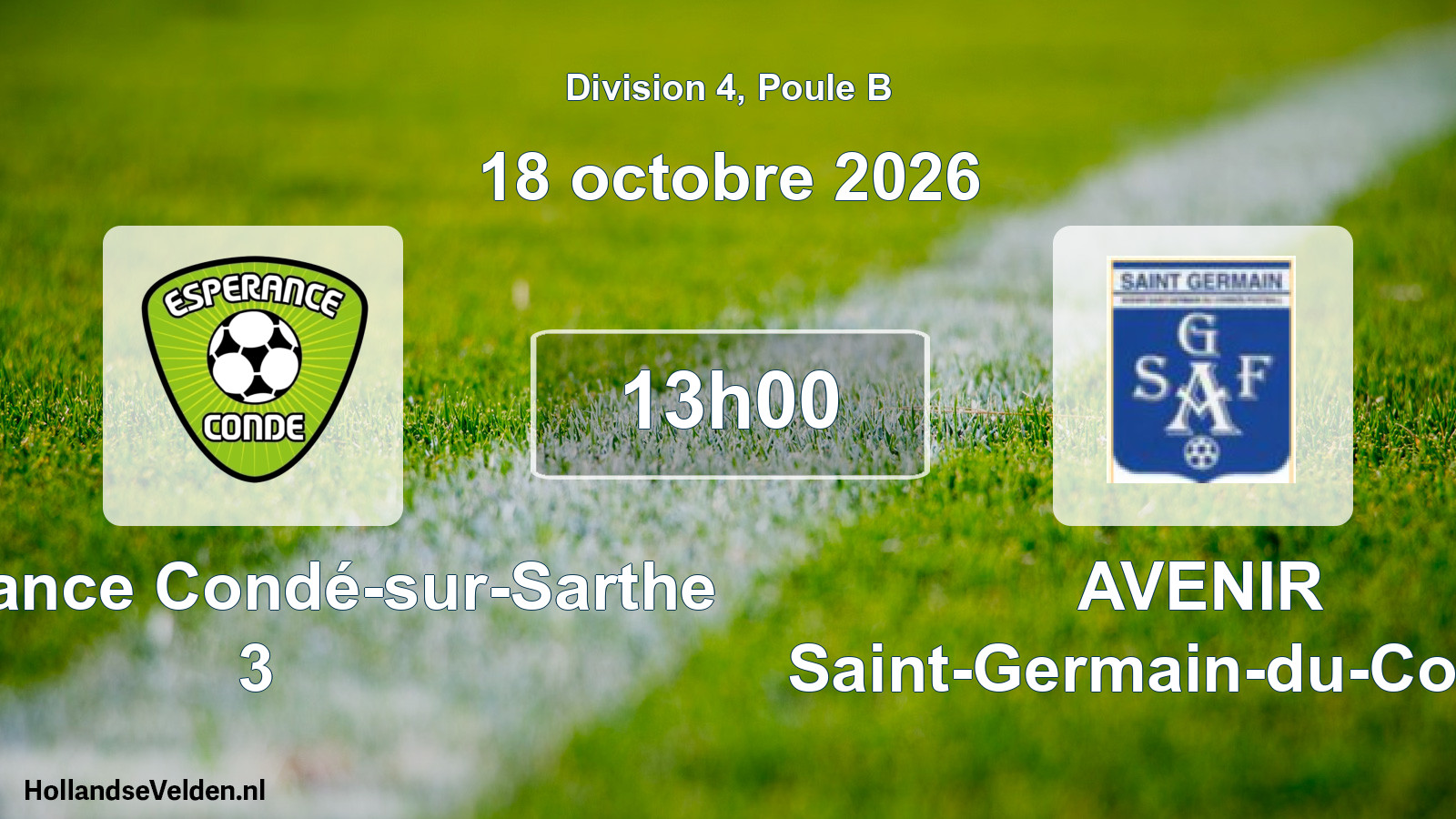 Match programmé: Esperance Condé-sur-Sarthe 3 - AVENIR Saint-Germain-du-Corbéis (18 octobre 2026)