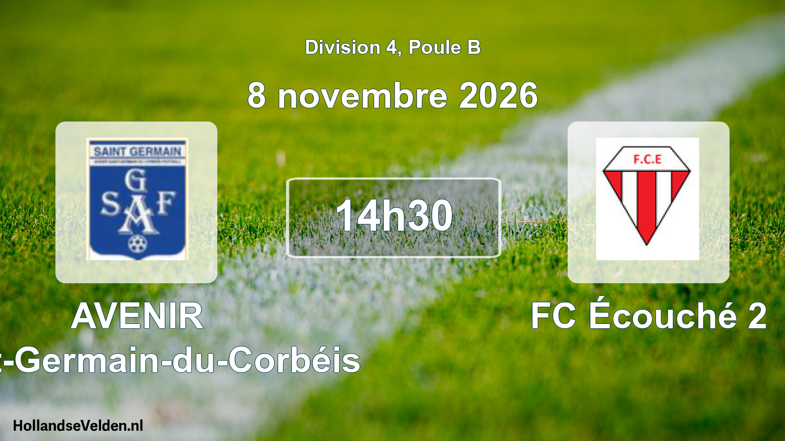 Match programmé: AVENIR Saint-Germain-du-Corbéis - FC Écouché 2 (8 novembre 2026)