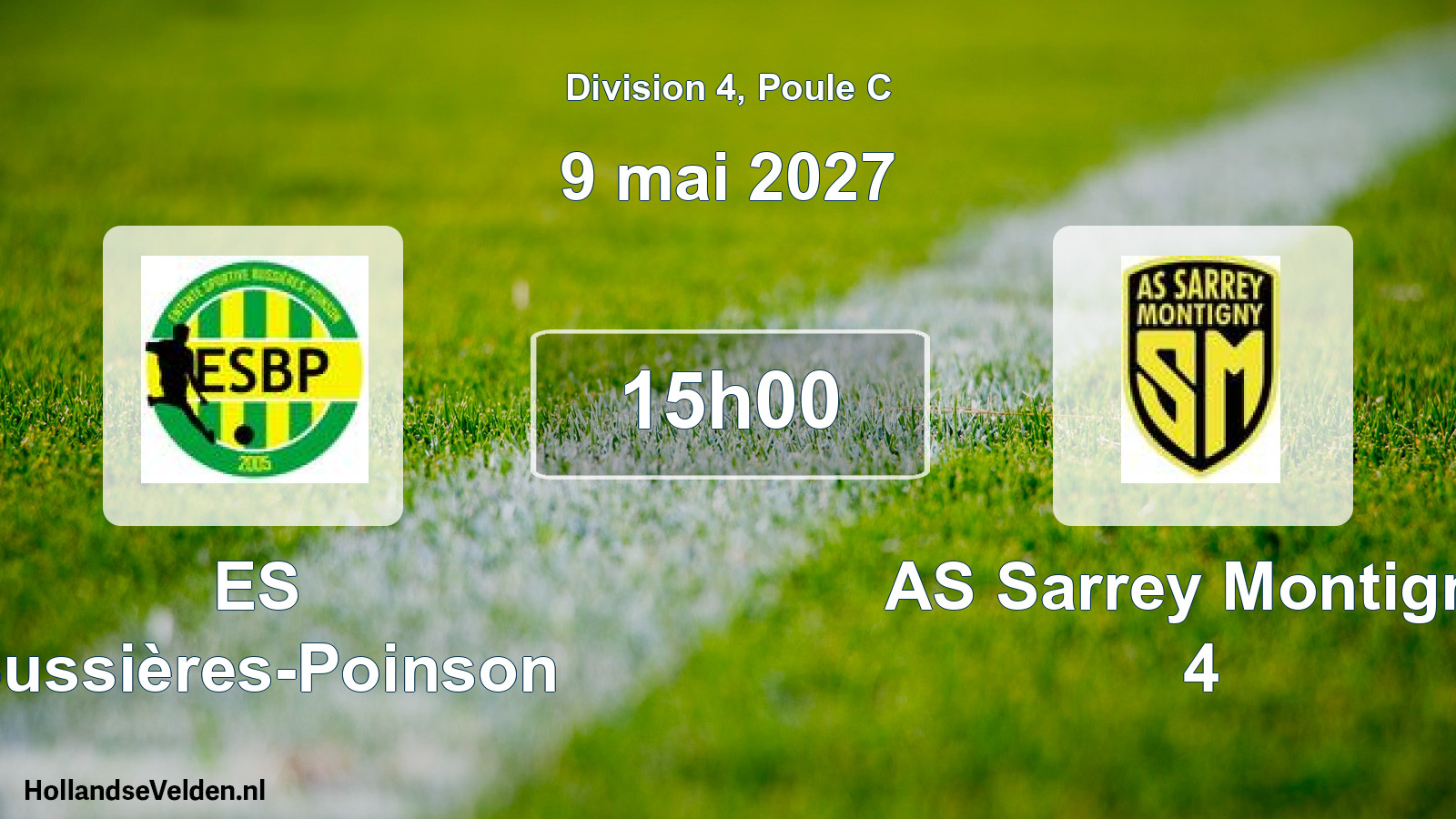 Scheduled Match: ES Bussières-Poinson - AS Sarrey Montigny 4 (9 May 2027)