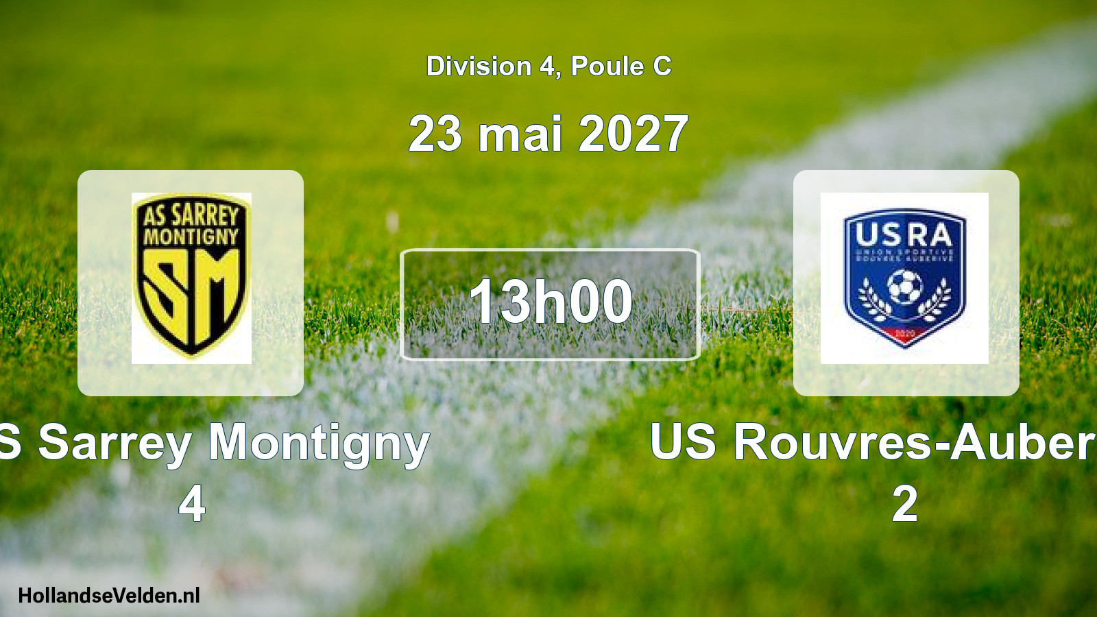 Scheduled Match: AS Sarrey Montigny 4 - US Rouvres-Auberive 2 (23 May 2027)
