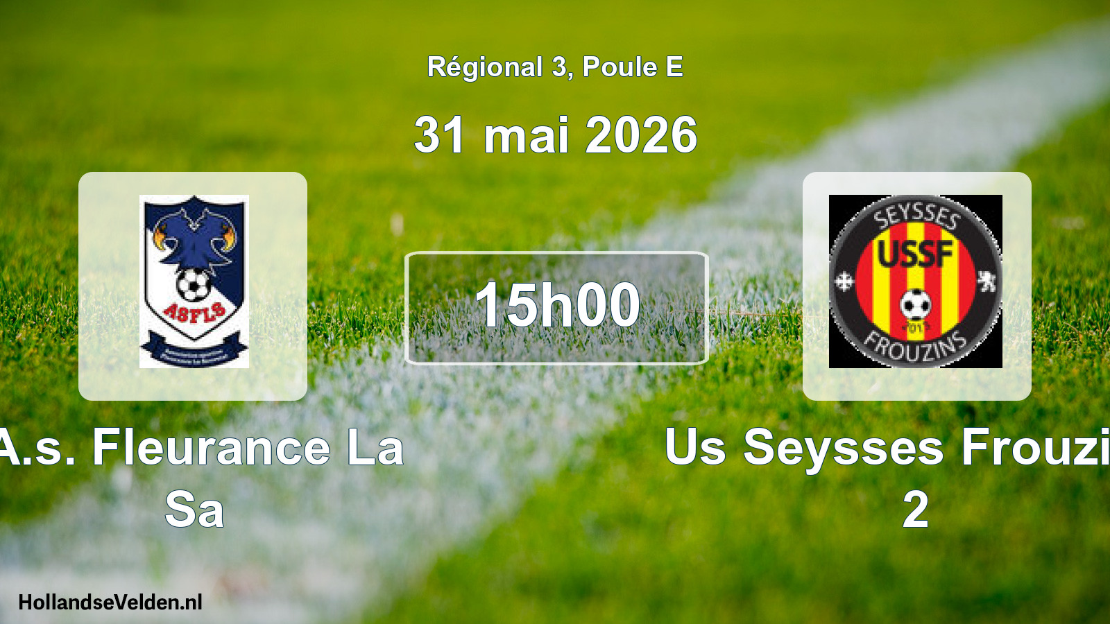 Geplande wedstrijd: A.s. Fleurance La Sa - Us Seysses Frouzins 2 (31 mai 2026)