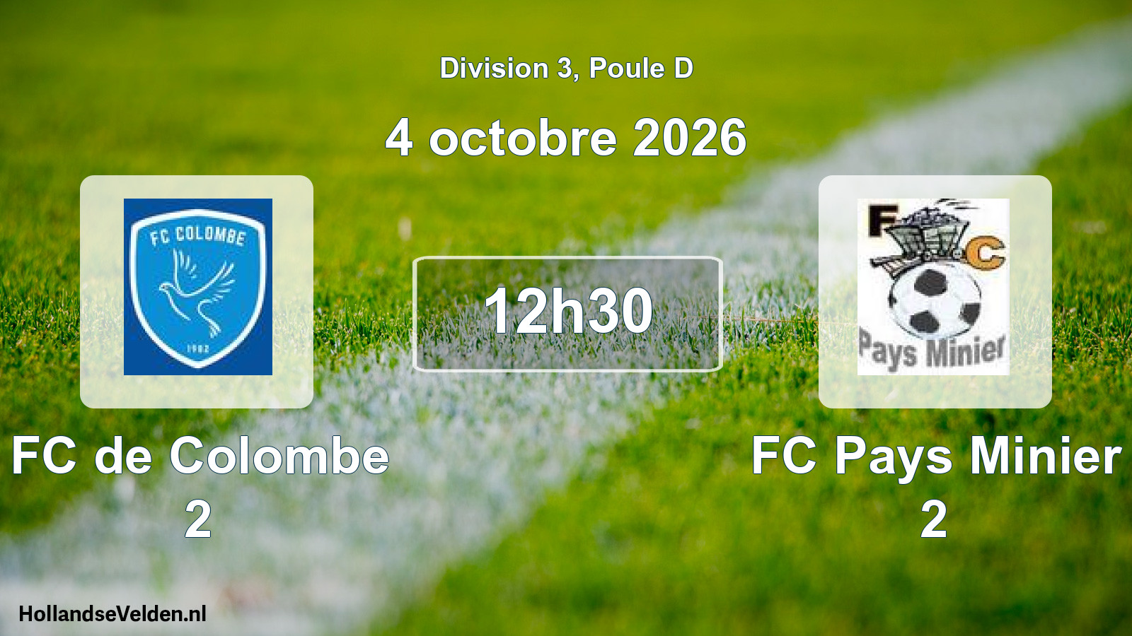 Scheduled Match: FC de Colombe 2 - FC Pays Minier 2 (4 October 2026)