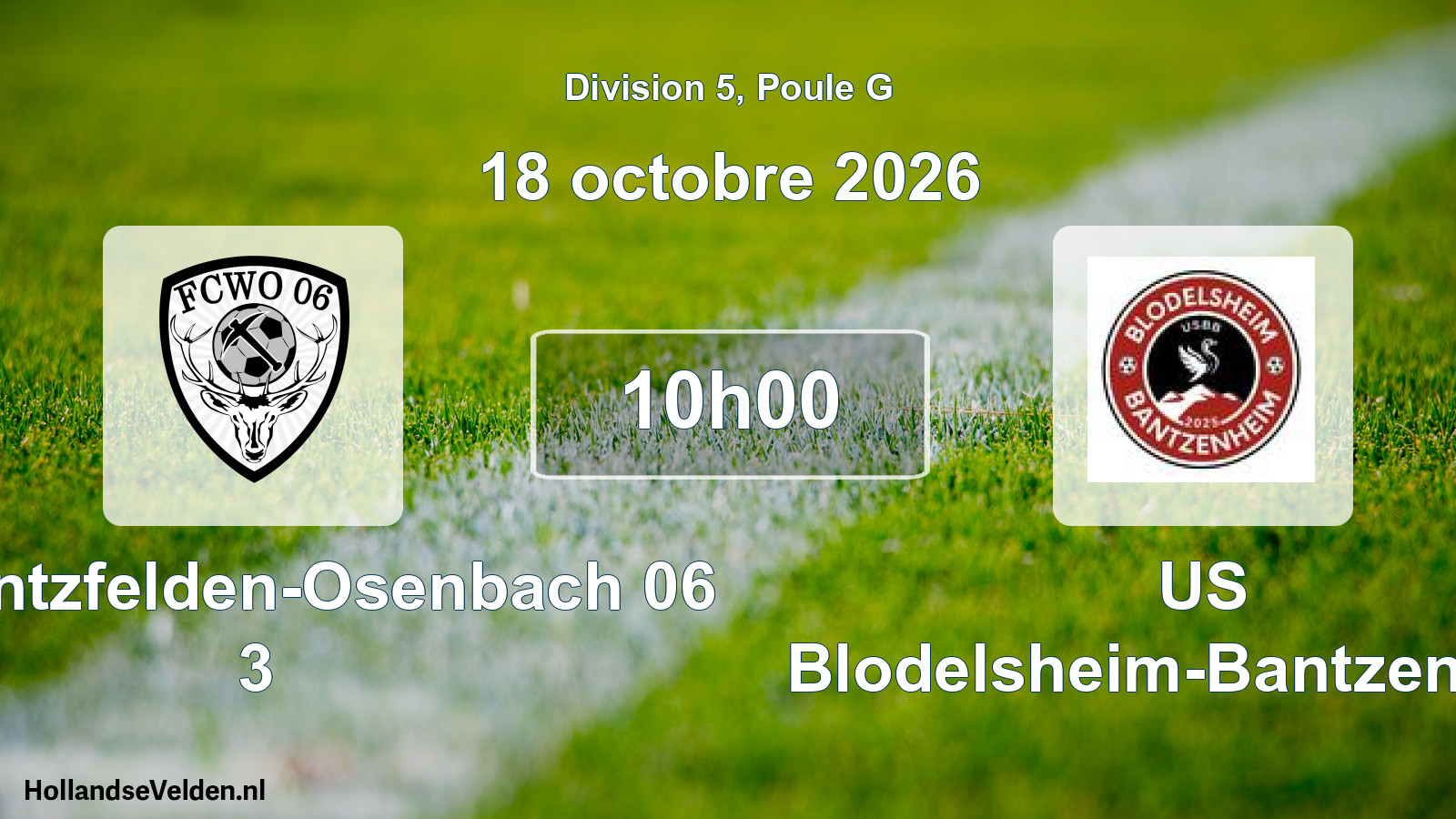 Scheduled Match: FC Wintzfelden-Osenbach 06 3 - US Blodelsheim-Bantzenheim (18 October 2026)
