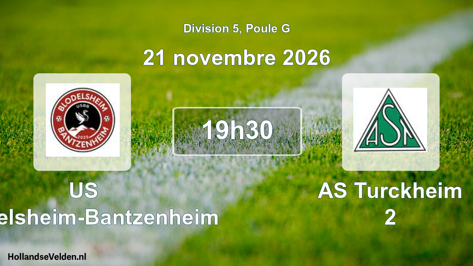 Match programmé: US Blodelsheim-Bantzenheim - AS Turckheim 2 (21 novembre 2026)