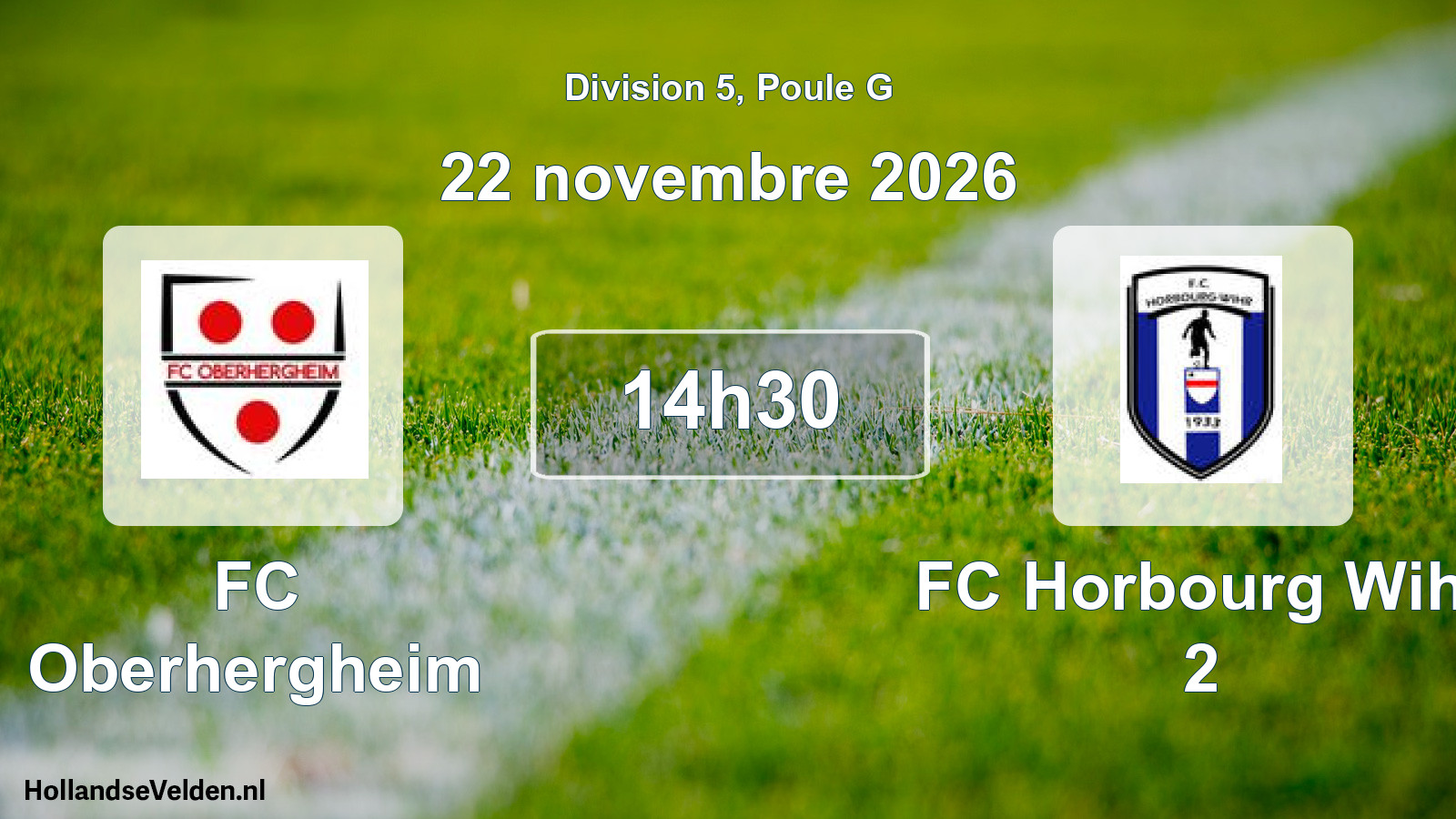 Scheduled Match: FC Oberhergheim - FC Horbourg Wihr 2 (22 November 2026)