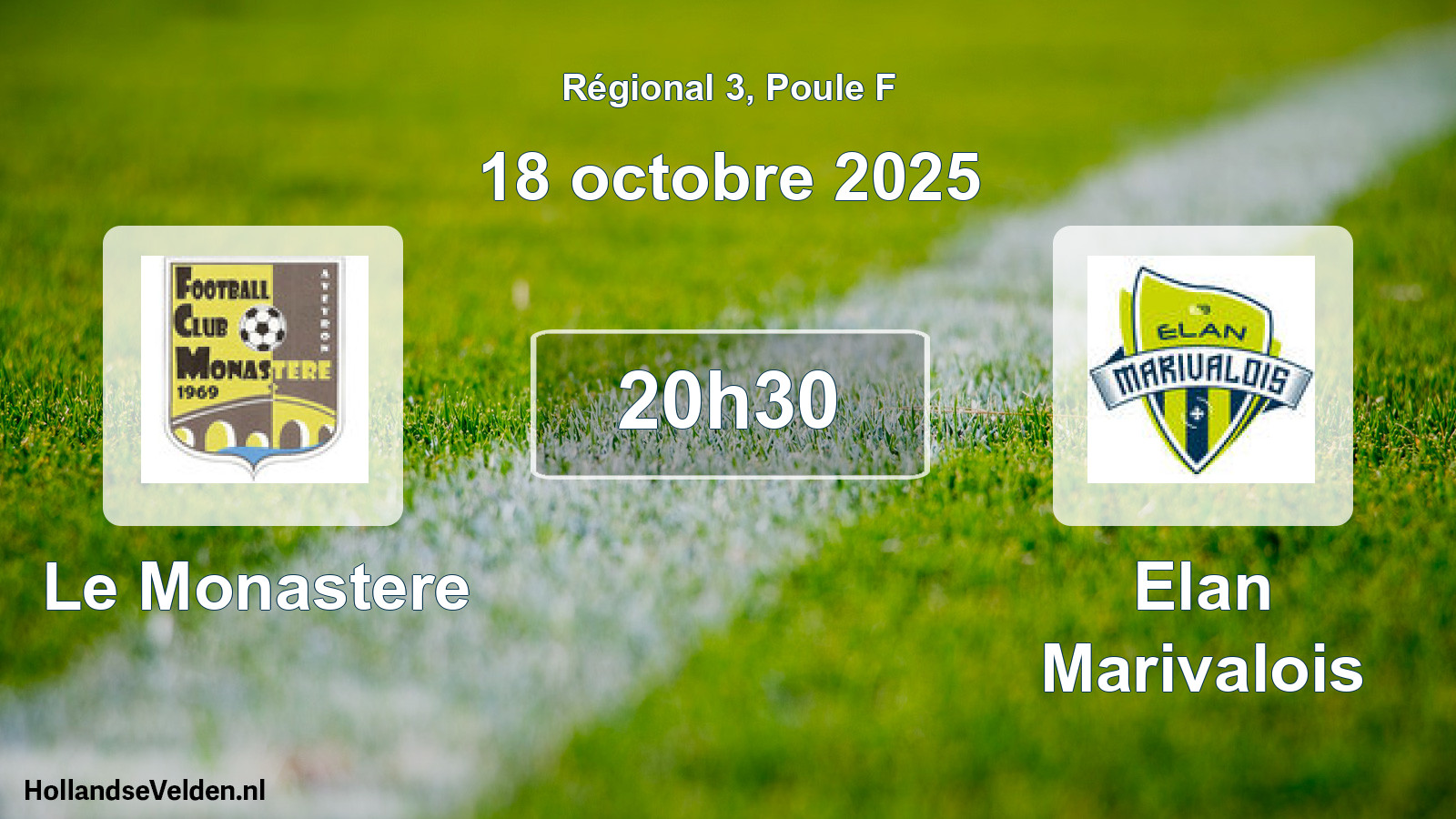 Scheduled Match: Le Monastere - Elan Marivalois (18 October 2025)