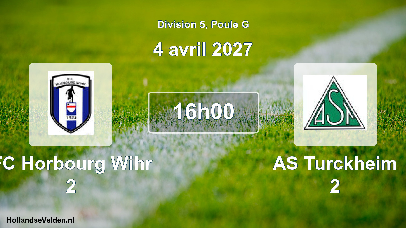 Scheduled Match: FC Horbourg Wihr 2 - AS Turckheim 2 (4 April 2027)