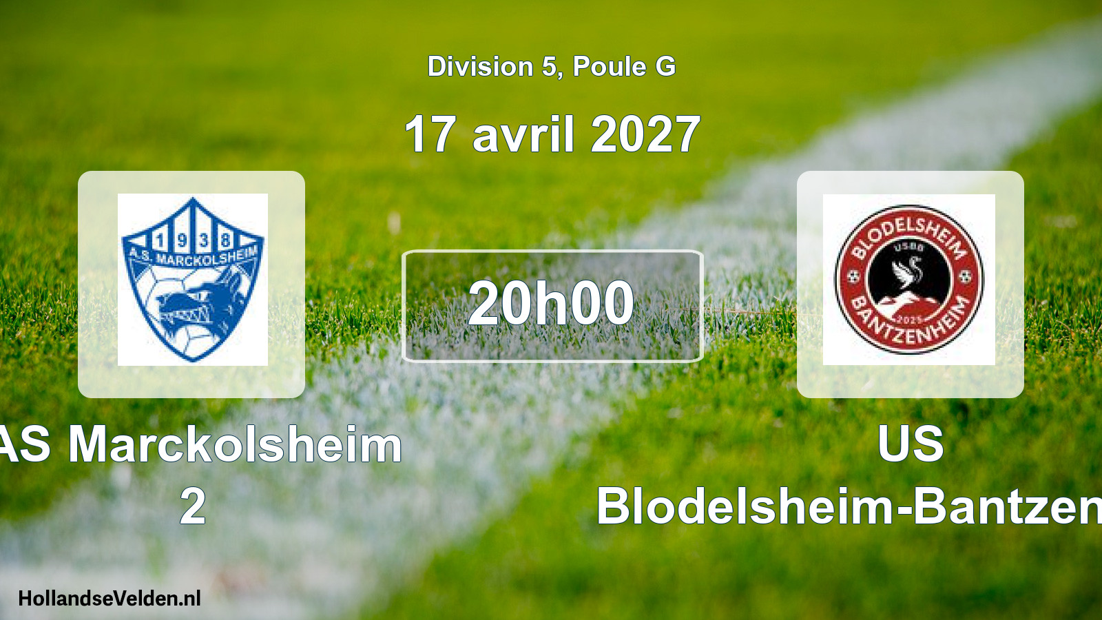 Scheduled Match: AS Marckolsheim 2 - US Blodelsheim-Bantzenheim (17 April 2027)
