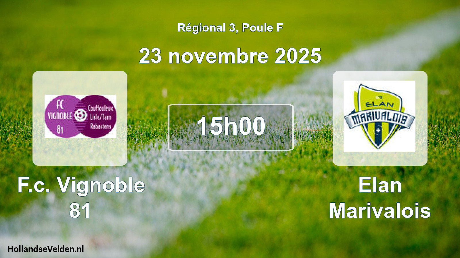 Geplande wedstrijd: F.c. Vignoble 81 - Elan Marivalois (23 november 2025)