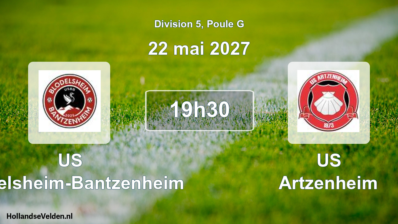 Scheduled Match: US Blodelsheim-Bantzenheim - US Artzenheim (22 May 2027)