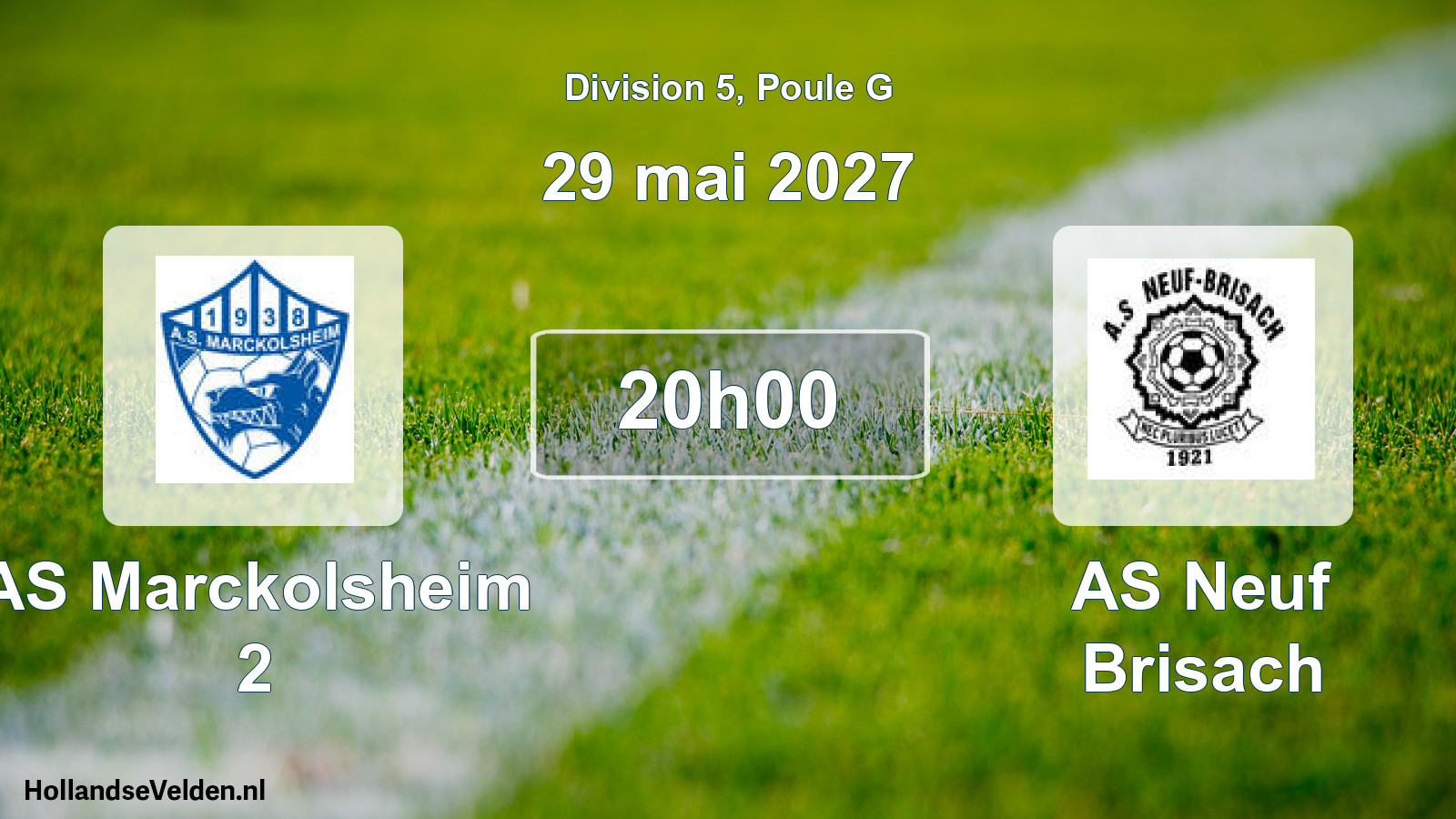 Scheduled Match: AS Marckolsheim 2 - AS Neuf Brisach (29 May 2027)