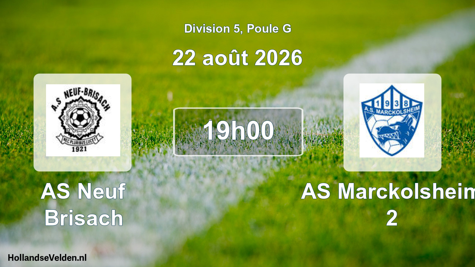 Scheduled Match: AS Neuf Brisach - AS Marckolsheim 2 (22 August 2026)