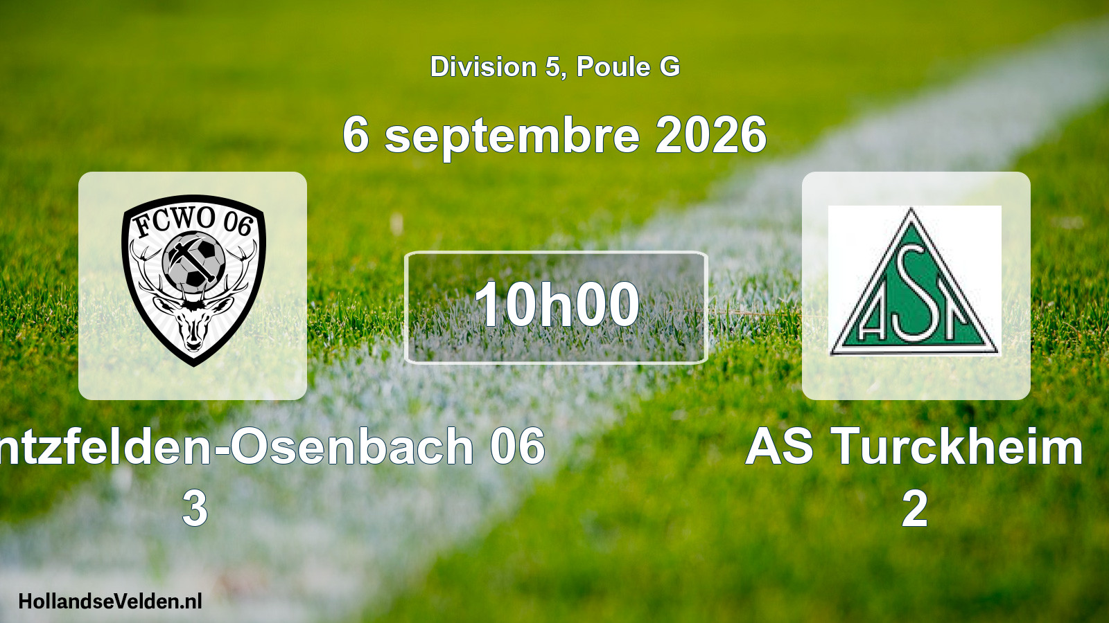 Scheduled Match: FC Wintzfelden-Osenbach 06 3 - AS Turckheim 2 (6 September 2026)