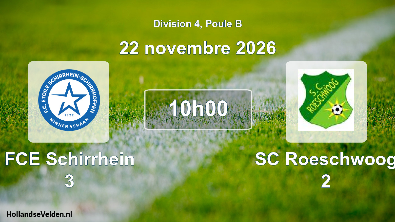 Scheduled Match: FCE Schirrhein 3 - SC Roeschwoog 2 (22 November 2026)