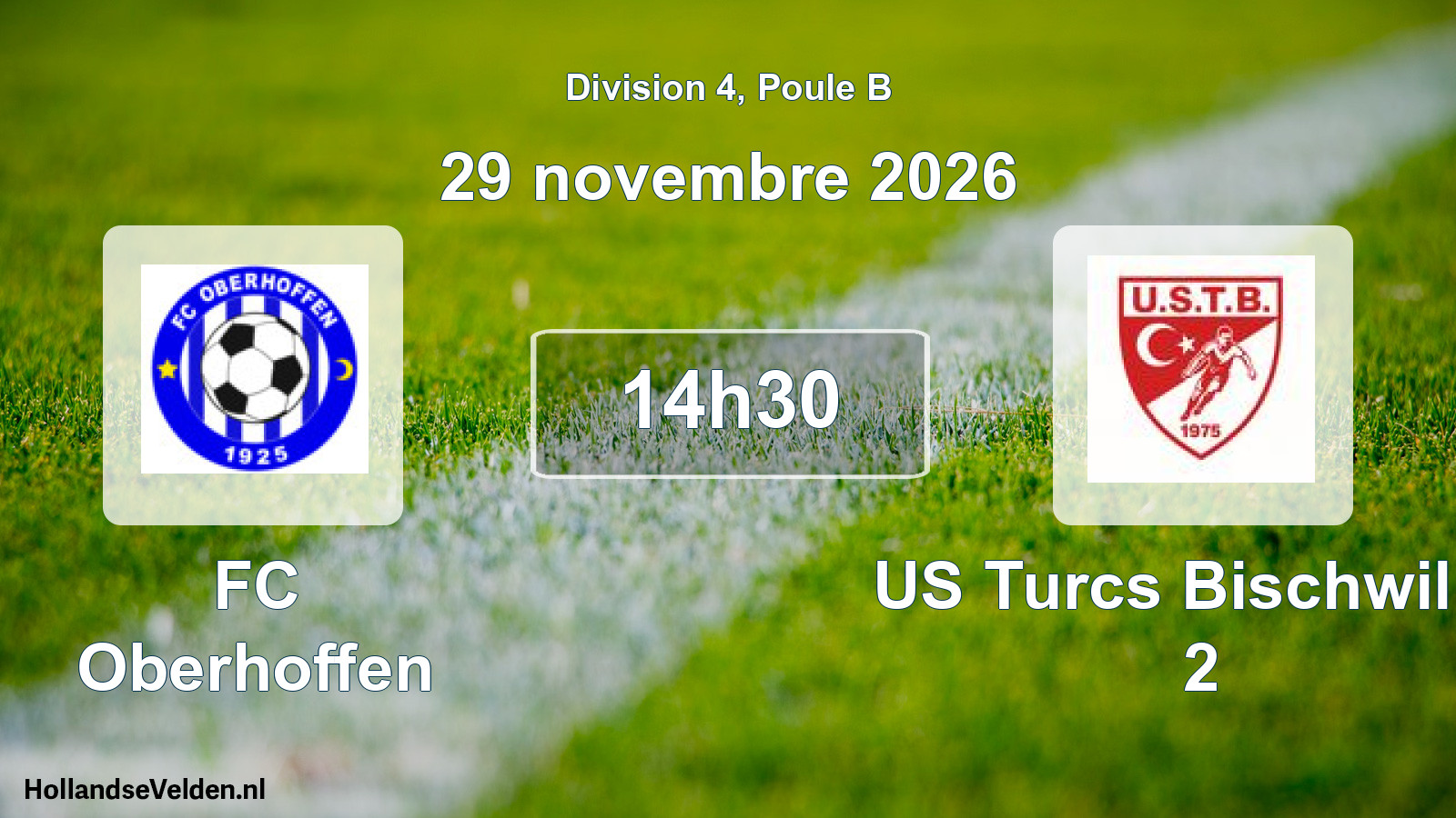 Match programmé: FC Oberhoffen - US Turcs Bischwiller 2 (29 novembre 2026)
