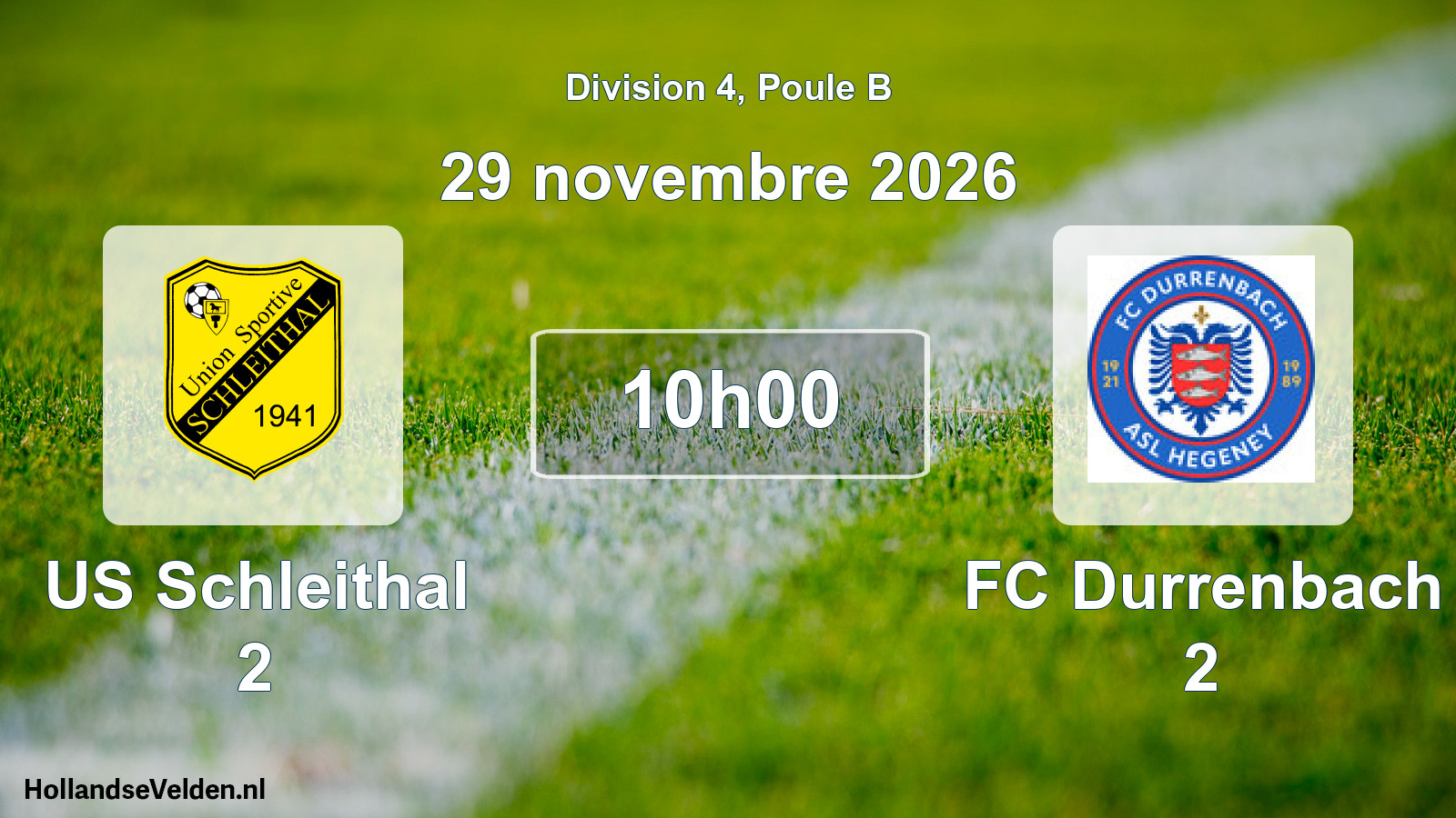 Scheduled Match: US Schleithal 2 - FC Durrenbach 2 (29 November 2026)
