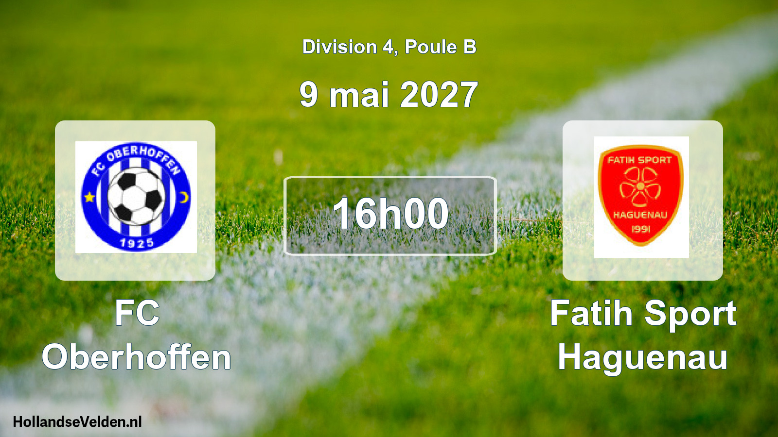 Match programmé: FC Oberhoffen - Fatih Sport Haguenau (9 mai 2027)