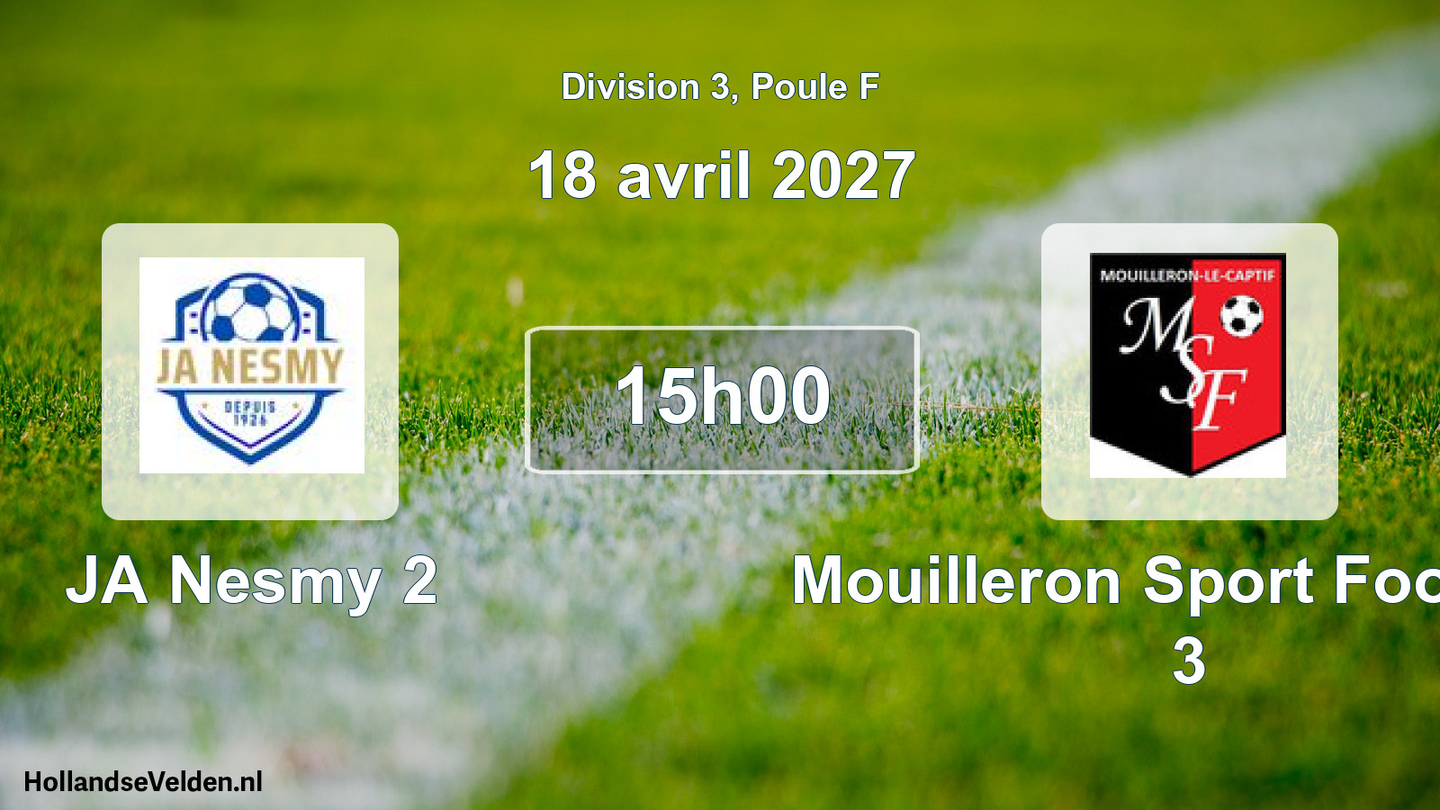 Match programmé: JA Nesmy 2 - Mouilleron Sport Football 3 (18 avril 2027)