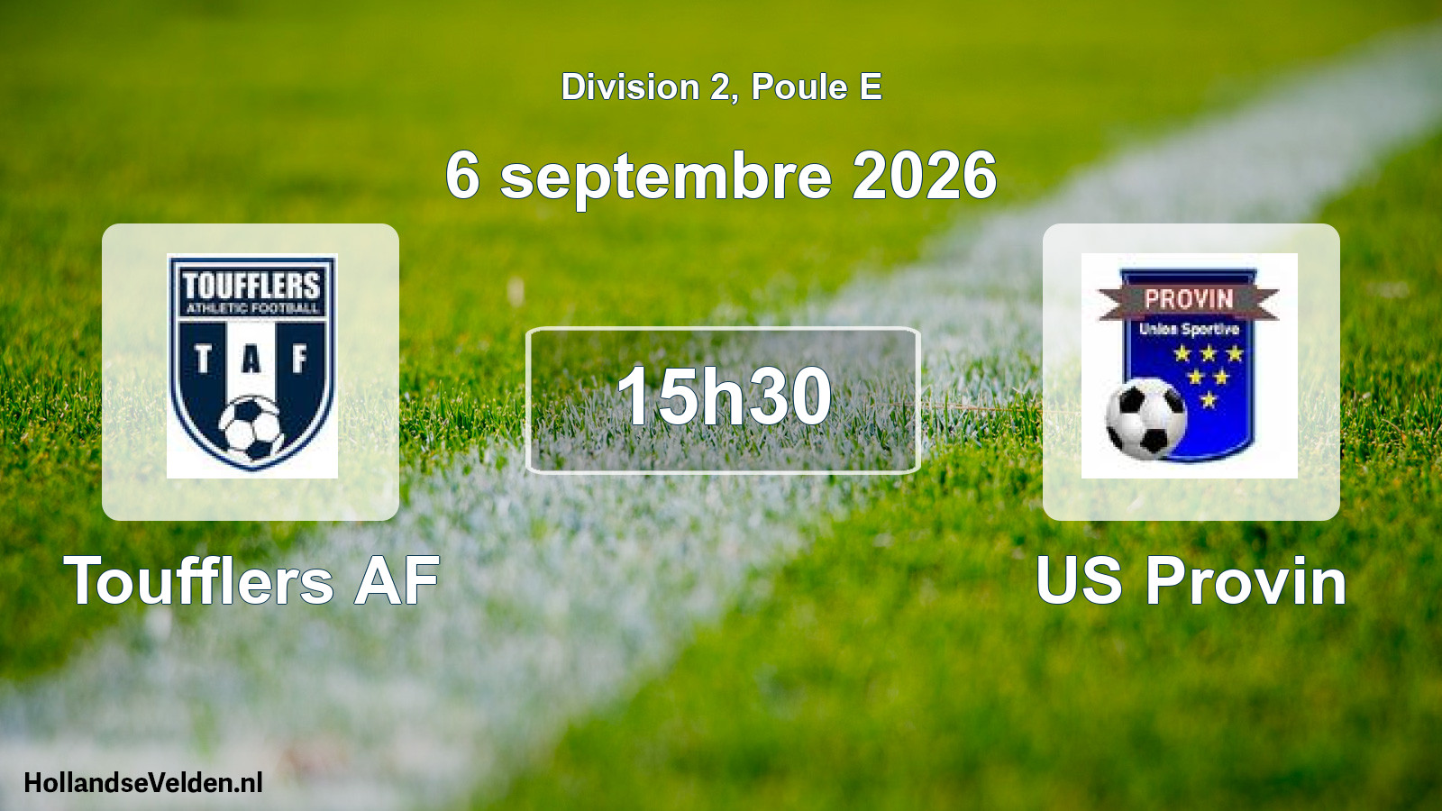 Scheduled Match: Toufflers AF - US Provin (6 September 2026)