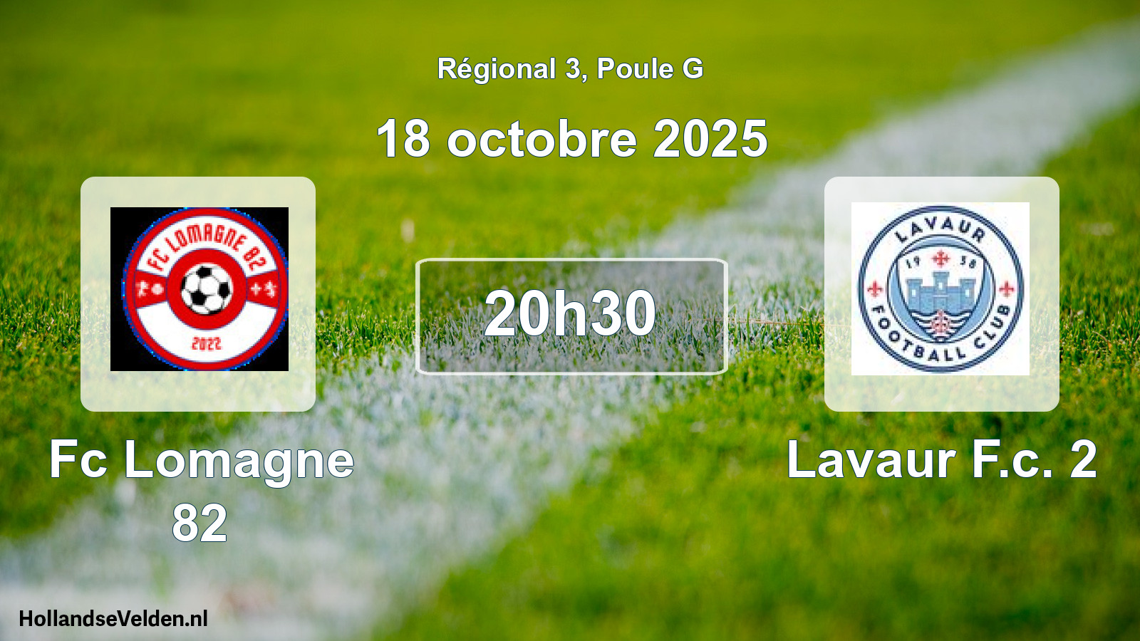 Geplande wedstrijd: Fc Lomagne 82 - Lavaur F.c. 2 (18 oktober 2025)