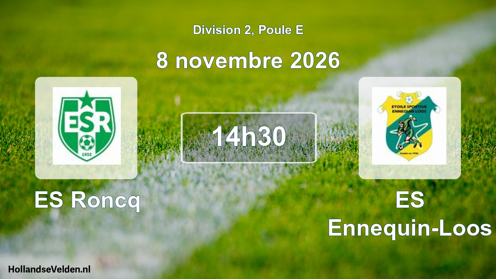 Scheduled Match: ES Roncq 2 - ES Ennequin-Loos (8 November 2026)