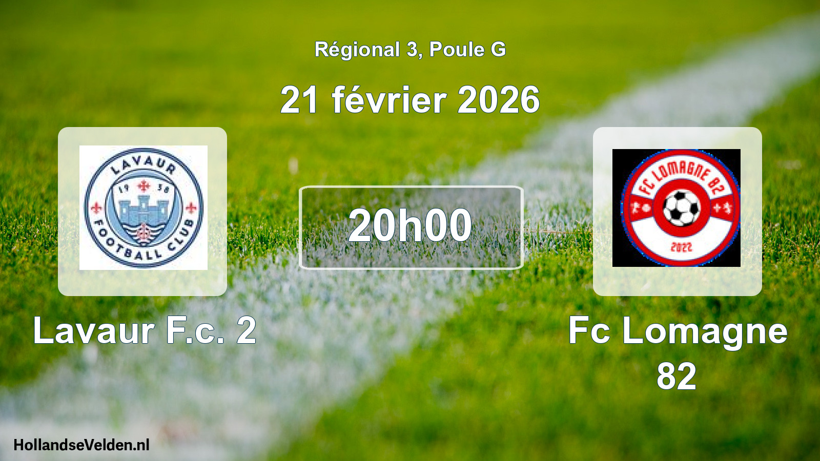 Geplande wedstrijd: Lavaur F.c. 2 - Fc Lomagne 82 (21 februari 2026)