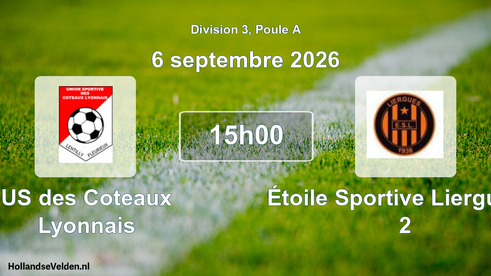 Match programmé: US des Coteaux Lyonnais - Étoile Sportive Lierguoise 2 (6 septembre 2026)