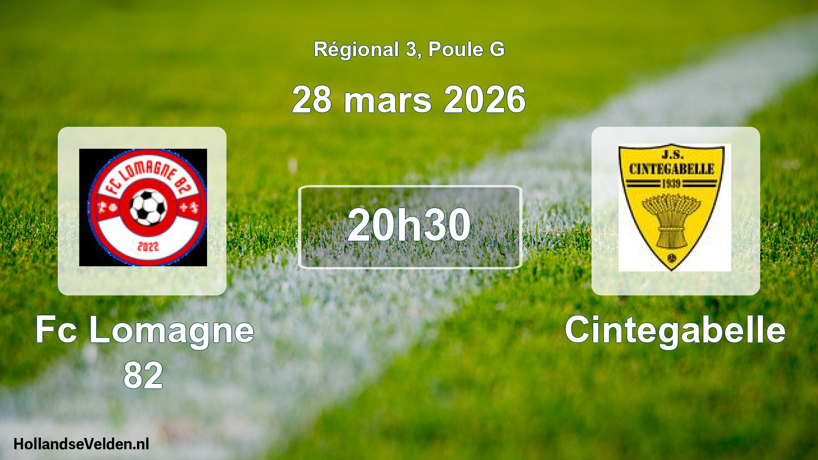 Geplande wedstrijd: Fc Lomagne 82 - Cintegabelle (28 mars 2026)