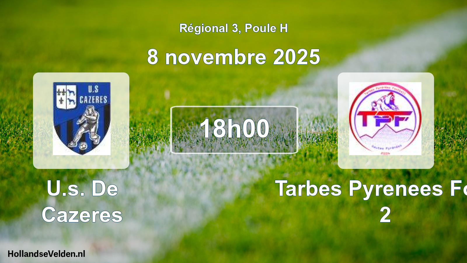 Geplande wedstrijd: U.s. De Cazeres - Tarbes Pyrenees Foot 2 (8 novembre 2025)